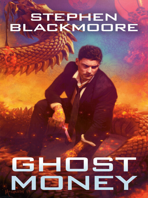 Title details for Ghost Money by Stephen Blackmoore - Available